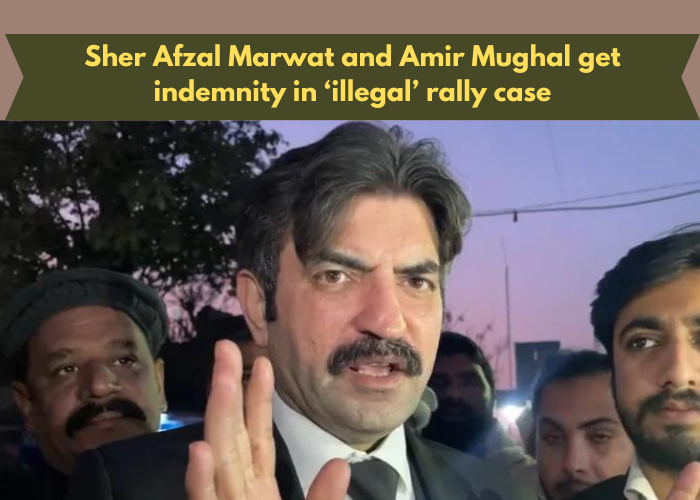 Sher Afzal Marwat and Amir Mughal get indemnity in ‘illegal’ rally case